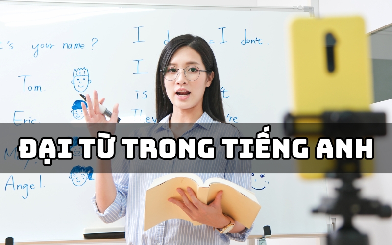 đại từ trong tiếng anh