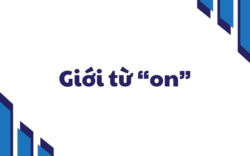 giới từ on
