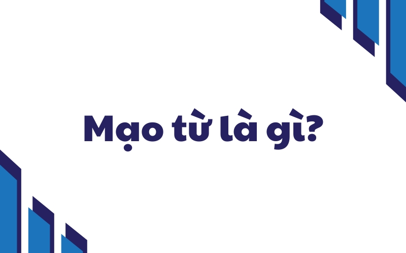 khái niệm mạo từ là gì