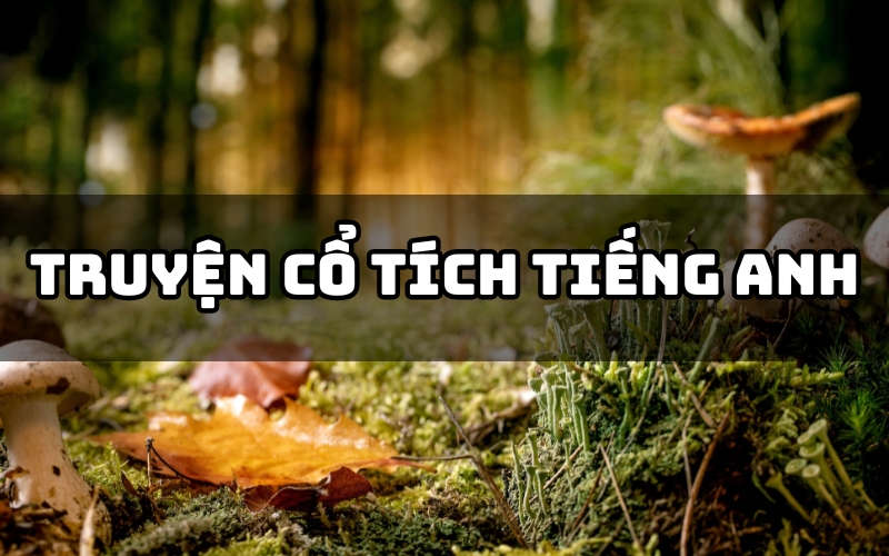 truyện cổ tích tiếng anh