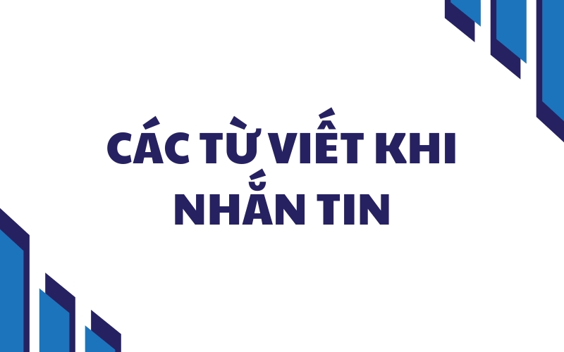 các từ viết tắt khi nhắn tin