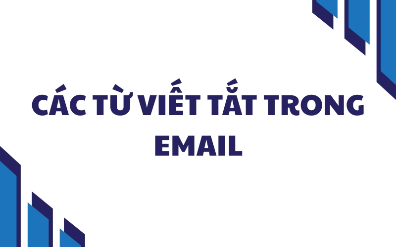 các từ viết tắt trong email