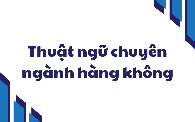thuật ngữ chuyên ngành hàng không