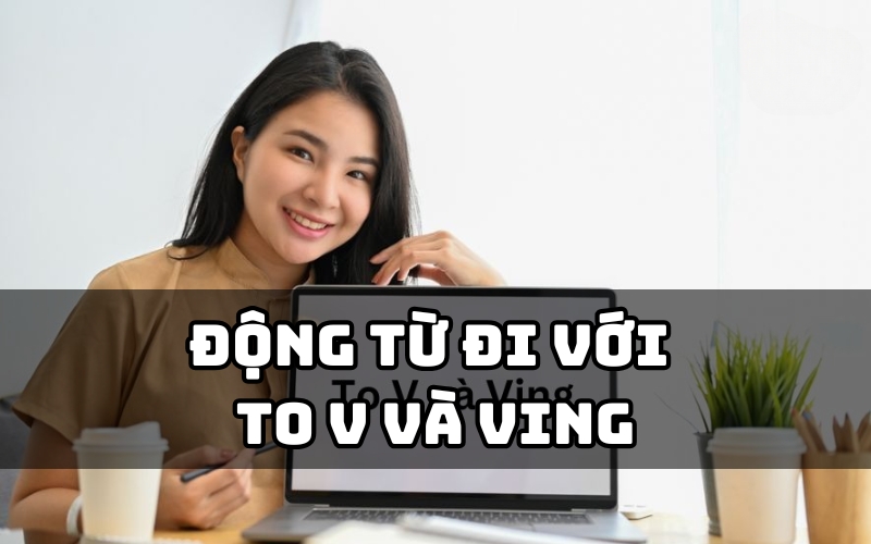 to v và ving